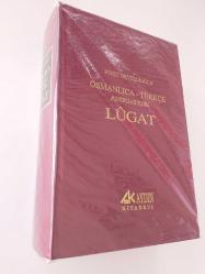 OSMANLICA - TÜRKÇE ANSİKLOPEDİK LUGAT