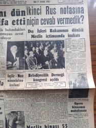 Cumhuriyet Gazetesi - 11 Aralık 1951 - İşletmeler Bakanı Hakkı Gedik Dün Vazifesinden İstifa Etti - İkinci Rus Notasına Niçin Cevap Vermedik - Beyaz Sarayda Dün Yapılan Toplantı - Yeni Araba Vapurumuz Kızkulesi  fotoğraf - Belediyecilik Derneği Kongresi Açıldı - Atina Büyükelçimiz Ruşen Eşref'in Sıhhi Durumu- Afrika'dan Geliyorum 21 yazan Haldun Sel Yazı Dizisi - İnsan Hakları Ve Yıldönümleri yazan A. Adnan Adıvar - 2000 Yılın Sevgilisi Yazan Refik Halid Karay - 1951 Nobel Mükafatları - Paris'te 6000 Arap Tevkif Edildi -  politika ve iş yazan Burhan Felek - Kore savaş birliğimizin eski komutanı tümgeneral Tahsin Yazıcı Ankara'da - Üçüncü Kore Kafilesi İle Yurda Dönen Kahramanlar - İki Sergi Yazan Güvemli - Sormagir Tuluat oyunu Muammer Karaca maksim'de - İngiltere'de Profesyonel Futbol Endüstrisi - Borsa - Köy Düğünleri İçin Tedbir Alındı - Yeni Ses Opereti Guguk 50. Temsil -Chevrolet Pikap Volvo T31 Traktör - şehir komedi tiyatrosunda Dimyata giderken oyunu - dans kraliçesi filmi