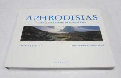 Aphrodisias: City & Sculpture in Roman Asia