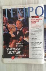 TEMPO – SAYI 1173 – MAYIS 2013 – 146 SAYFA – LEONARDO DICAPRIO: “MUHTEŞEM GATSBY’NİN SORUMLULUĞUNU ALMAK KOLAY İŞ DEĞİL” – DIANE KRUGER: HOLLYWOOD’UN KALIPLARINI SEVMİYOR, ANGELA MERKEL’İ OYNAMAYACAĞINDAN EMİN – DAN BROWN’UN “CEHENNEM” ROMANINDAN ÖNSÖZ VE BİRİNCİ BÖLÜM SADECE TEMPO’DA – MURAT BELGE: “SÜREÇ BAŞARISIZ OLURSA ERDOĞAN BİTER” – TÜLİN ŞAHİN’DEN 6 ÖĞÜNDE FIT KALMA SIRLARI – HARUN’S PARADISE: CENNETTE ESEN İSTANBUL HAVASI – YÜKSEK İŞLER: DAĞCILIK YENİ NESİL MESLEK Mİ? – PINHÂNİ’DEN “CANLI YAYIN” ALBÜMÜ – ELÇİN SANGU’NUN OYUNCULUK SERÜVENİ: OPERA İÇİN EVDEN KAÇTI, JAPON UYARLAMASINDA YİNE UÇAN BİR KARAKTERDE – İLAÇ DOSYASI: FİYAT FARKLARI, BULUNAMAYANLAR, KAÇAK İLAÇ TEHLİKESİ – DÜNÜ UNUTMA, GÜNÜ YAŞA: TEMPO’DAN HAYATA DAİR DOSYALAR -  LEONARDO DICAPRIO – DIANE KRUGER – DAN BROWN – MURAT BELGE – TÜLİN ŞAHİN – ELÇİN SANGU – PINHÂNİ – SERKAN ŞENTÜRK – PINAR ÖĞÜNÇ – FERZAN ÖZPETEK