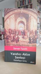 Yaratıcı Aklın Sentezi: Felsefeye Giriş