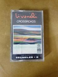 ZÜLFÜ LİVANELİ - SEÇMELER 8 / CROSSROADS - KASET
