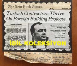 ENKA ŞİRKETLER GRUBU FAHRİ BAŞKANI ŞARIK TARA'NIN THE NEW YORK TIMES GAZETESİNDEN FOTOĞRAF ve HABERİNİN YER ALDIĞI SAYFA KÜPÜRÜ - 18 x 16 cm EBADINDA - ORTADOĞU'DA FAALİYET GÖSTEREN 100 DEV İNŞAAT ŞİRKETİ ARASINDA ENKA DA YER ALIYOR, 20 MART 1982 TARİHLİ HABER (GAZETE DÖNEMİN AJANSI TARAFINDAN FOTOKOPİ EDİLİP KARTONA YAPIŞTIRILMIŞTIR)