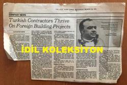 ENKA ŞİRKETLER GRUBU FAHRİ BAŞKANI ŞARIK TARA'NIN THE NEW YORK TIMES GAZETESİNDEN FOTOĞRAF ve HABERİNİN YER ALDIĞI ORİJİNAL SAYFA KÜPÜRÜ - 29 x 20 cm EBADINDA - ORTADOĞU'DA FAALİYET GÖSTEREN 100 DEV İNŞAAT ŞİRKETİ ARASINDA ENKA DA YER ALIYOR, 20 MART 1982 TARİHLİ HABER (GAZETE DÖNEMİNE AİT ORİJİNAL BASKIDIR, FOTOKOPİ DEĞİL!)