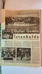 HAYAT HAFTALIK HABER MECMUA, DERGİSİ - ORTA SAYFA POSTER : TÜRK HAMAMI - 6 NİSAN 1961 SAYI: 15 - KAPAK : DANY SAVAL - SADUN ALTUNA - FİKRET ANT - HİKMET ANDAÇ - ORHAN TAHSİN - KEMALEDDİN TUĞCU - TURGUT ETİNGU - ADNAN ERİM - MUALL BAYRAKTAR - İHSAN TAYŞILI - TURGUT BIÇAKÇIOĞLU - AYHAN ERER - İNAL TENGİZMAN - EROL DERNEK - YILMAZ ÇETİNER - OZAN SAĞDIÇ - ELIZABETH TAYLOR - BELINDA LEE - EDDIE FISHER - WILLIAM A. CONANT - ELMER ROBINSON - JAMES J. CARNEGLIA - JAMES PETILLO - MAX A. COHEN - MINNIE ARTHUR - CHARLES SCHODCRAFT - WEDWORTH CLARKE - NATHANIEL D. ARNOTT - HAKİKAT OLMUŞ RÜYALAR - ELIZABETH TAYLOR ARTIK İYİLEŞTİ - HAYAT MECMUASI 5 YAŞINDA - DULLAR GEMİSİ İSTANBULDA - GEMİNİN ŞEN DULLARI - THUTS VE ÖTEKİ KRALLAR - RENKLİ GECELER - KİMSEYE AÇILAMAMAK KORKUSU - DULLAR GEMİSİ İSTANBULDA HİKAYESİ, YAZAN : ORHAN TAHSİN -HAZRETİ MUHAMMEDİN HAYATI - İSLAM DİNİ VE MEDENİYET - TAKKECİ İBRAHİM AĞA ZENGİN EDEN RÜYA - HOLLYWOOD'DA YENİ FİLMLER - DALIAH LEWIE'NİN   -  EKSİKSİZ TAM TAKIM 48 SAYFA