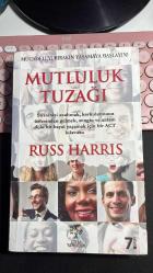 MÜCADELEYİ BIRAKIN YAŞAMAYA BAŞLAYIN! - MUTLULUK TUZAĞI - STRESİNİZİ AZALTMAK KORKULARINIZIN ÜSTESİNDEN GELMEK ZENGİN VE ANLAM DOLU BİR HAYAT YAŞAMAK İÇİN BİR ACT KILAVUZU -  RUSS HARRIS - LİTERA YAYINCILIK 7. BASKI 2019 - BİLİŞSEL DAVRANIŞÇI PSİKOTERAPİLER DERNEĞİ - KİTAP BİRAZ YORGUN FOTORAFLARA İYİ BAKALIM...