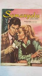 SAMANYOLU ELBİSE PATRON İLAVELİ MECMUA DERGİ - 7 KASIM 1972 — SAYI: 45 - ESİN AFŞAR - ŞERİF YÜZBAŞIOĞLU - ŞENAY - ERSEN - CEM KARACA - ÖMÜR GÖKSEL - AJDA PEKKAN - ZAFER DİLEK - MOGOLLAR - TIMUR SELÇUK - YURDAER DOĞULU - BARIŞ MANÇO - 3 HÜREL - ESİN ENGİN - KAMURAN AKKOR - GÜLDEN AKKOR - NEVİN PERE - RIFAT ÖNCEL - YALÇIN KAYA - FİKRET KIZILOK - NEDİM DEMİREL - İNCİ ÇAYIRLI - ÜLKÜ ÜST - ENGİN ARMAN - METİN ERSOY - EROL BÜYÜKBURÇ - CEM GÖKMEN - FARON YOUNG - DAVID CASSIDY - JOHN LENNON - YOKO ONO - DONOVAN - ADRIANO CELANTANO - ROD STEWART - SIMON AND GARFUNKEL - CURTIS MAYFIELD - LEON RUSSELL - CHUCK BERRY - MICHAEL JACKSON - MAC DAVIS - ELVIS PRESLEY - TOKYO FESTİVALİ - APAŞLAR YENİDEN KURULUYOR - SİZİN İÇİN PROGRAMI - FOUR IN THE MORNING - PLASTIC ONO BAND - NEVER A DULL MOMENT - SUPER FLY - BURNING LOVE - DING-A-LING - EVERYBODY PLAYS THE FOOL - EKREM BORA - ESEN PÜSKÜLLÜ - YÜCEL UÇANOĞLU - HULKİ SANER - EMEL SAYIN - METİN ERKSAN - METİN BÜKEY - NEBAHAT ÇEHRE - MURAT SOYDA -  40 SAYFA - İdil Koleksiyon