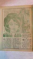 SAMANYOLU ELBİSE PATRON İLAVELİ MECMUA DERGİ - 26 EYLÜL 1974 — SAYI: 143 - MUŞERREF TEZCAN - YELİZ - NİLÜFER - HÜLYA DARCAN - TANJU KOREL - GÖKHAN - AJDA PEKKAN - CEM KARACA - MUZAFFER ULUDAĞ - AYLA ALGAN - EMEL SAYIN - ERTEM EĞİLMEZ - BARIŞ MANÇO - MERAL ZEREN - HAKAN BALAMİR - DEMİR KARAHAN - ROY BLAKE - GINNIS - WALTER DAVIS - NALL BALLEY - MISS CARUTERS - MARIAN ECCLES - SİNEMAYI BIRAKTI - SAHNEYE DÖNÜŞ - TÜRK POP MÜZİĞİNE KATKI - AMERİKA PLAK PROJESİ - RAMAZAN İSTİRAHAT GEZİSİ - YUNUS EMRE FİLMİ - MARMELATLI KEK - KARIŞIK SEBZE PILAKİSİ - MUTFAK ÖĞÜTLERİ - GİZLİ AŞK - CİLT MASKESİ -   36 SAYFA