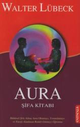 Aura Şifa Kitabı (Yeni/SIFIR) İLK BASKI
