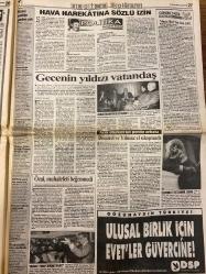 HÜRRİYET GAZETESİ DOĞUM GÜNÜ HEDİYESİ - 12 EKİM 1991 -TAM TAKIM 36 SAYFADIR -Oktay Ekşi-Ertuğrul Özkök-Süleyman Demirel-Yıldırım Akbulut-Turgut Özal-Yahya Demirel-İbrahim Betil-Halis Toprak-Aydın Doğan-Nasak Karamehmet-Mustafa Süzer-Muharrem Sarıkaya-Çiğdem Tüzün  Terörün seçim kampanyası-Geride 10 çocuk bıraktılar-RP durumunu pekiştiriyor-Günün barometresi-PKK’ya bomba yağdı-Hava harekâtına sözlü izin-Liderler ekranda uzlaşma istedi-Gecenin yıldızı vatandaş-İzmir’i hatırla Wembley’i unut-Ridvan 9 ameliyat sonrası hâlâ sahalarda olmasını mucizeye bağladı-İnşaata döndüm-Korkmuyorum-Yılın davası skandala dönüştü-Dünyanın en çılgın rekorları-Süper teknolojinin yarıştığı spor dalı-İkinci izin uyku kaçırıyor-Libya’dan alacak sorun oldu-Yılda 400.000 konut-Hava harekâtına sözlü izin-Gecenin yıldızı vatandaş-Demirel ve Yılmaz el sıkışmadı-Özal muhalefeti beğenmedi-Üniversite başvuruları başladı  Karikatür: Seçim Nabzı-Çizerler Oktay Ekşi ve Ertuğrul Özkök