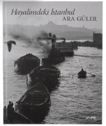 2024 ARA GÜLER PORTFÖY - HAYALİMDEKİ İSTANBUL