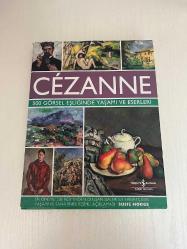 CEZANNE - 500 Görsel Eşliğinde Yaşamı ve Eserleri (Ciltli Şömizli)