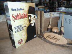 ŞAHBABA - OSMANOĞULLARI'NIN SON HÜKÜMDARI VI. MEHMED VAHİDEDDİN'İN HAYATI, HATIRALARI VE ÖZEL MEKTUPLARI