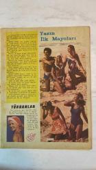 SAMANYOLU ELBİSE PATRON İLAVELİ MECMUA DERGİ - 17 MAYIS 1973 — SAYI: 72 - GEORGE - FRED - PAT - MILENA - CEM GÖKMEN - CURTIS MAYFIELD - ARETHA FRANKLIN - ISAAC HAYES - TIMMY THOMAS - ERIC BURDON - STEVIE WONDER - PAUL MCCARTNEY - DAVID BOWIE - CARLY SIMON - NEIL DIAMOND - EDGAR WINTER - DONNY OSMOND - JIMMY OSMOND - CAT STEVENS - DONOVAN - PAUL BUTTERFIELD - TAJ MAHAL - JOAN CRAWFORD - RICHARD - BARIS MANÇO - EROL BÜYÜKBURÇ - EDIZ ONAY - JALE ONAY - AŞIK VEYSEL - KERIM AFSAR - ESIN AFSAR - ELBİSE PATRONU İLE KİTAP İLAVEMİZİ - YAZIN İLK MAYOLARI - TÜRBANLAR - ÖLÜM TUZAĞI - SOUL DÜNYASININ YENİ PLAKLARI - YAZIYOR - GÖZDE PLAKLAR - MÜZİK DÜNYASI - BARIŞ MANÇO'NUN ALTIN PLAĞI - EROL BÜYÜKBURÇ'UN HAYRAN BASKINI - EDİZ ONAY'IN DOĞUM GÜNÜ SÜRPRİZİ - AŞIK VEYSEL PROGRAMI YAYINDAN ÇEKİLDİ - 36 SAYFA