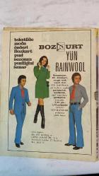 SAMANYOLU ELBİSE PATRON İLAVELİ MECMUA DERGİ - 17 MAYIS 1973 — SAYI: 72 - GEORGE - FRED - PAT - MILENA - CEM GÖKMEN - CURTIS MAYFIELD - ARETHA FRANKLIN - ISAAC HAYES - TIMMY THOMAS - ERIC BURDON - STEVIE WONDER - PAUL MCCARTNEY - DAVID BOWIE - CARLY SIMON - NEIL DIAMOND - EDGAR WINTER - DONNY OSMOND - JIMMY OSMOND - CAT STEVENS - DONOVAN - PAUL BUTTERFIELD - TAJ MAHAL - JOAN CRAWFORD - RICHARD - BARIS MANÇO - EROL BÜYÜKBURÇ - EDIZ ONAY - JALE ONAY - AŞIK VEYSEL - KERIM AFSAR - ESIN AFSAR - ELBİSE PATRONU İLE KİTAP İLAVEMİZİ - YAZIN İLK MAYOLARI - TÜRBANLAR - ÖLÜM TUZAĞI - SOUL DÜNYASININ YENİ PLAKLARI - YAZIYOR - GÖZDE PLAKLAR - MÜZİK DÜNYASI - BARIŞ MANÇO'NUN ALTIN PLAĞI - EROL BÜYÜKBURÇ'UN HAYRAN BASKINI - EDİZ ONAY'IN DOĞUM GÜNÜ SÜRPRİZİ - AŞIK VEYSEL PROGRAMI YAYINDAN ÇEKİLDİ - 36 SAYFA