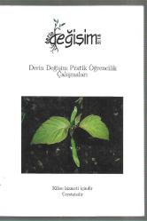 Derin Değişim  3:18 - Derin Değişim Pratik Öğrencilik Çalışmaları