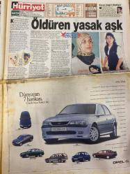 HÜRRİYET GAZETESİ DOĞUM GÜNÜ HEDİYESİ - 20 EYLÜL 1998 -TAM TAKIM 44 SAYFADIR -Necmettin Erbakan-Mehmet S. Erbakan-Andreas Papandreou-Daphne Barak-Mesut Yılmaz-Oktay Ekşi-Emin Çölaşan-Hasan Yılmaz-Yavuz Gökmen-Eyüp Aşık-Sedat Ergin-Salih Neftçi-Bill Clinton-Al Gore-Usame Bin Ladin  Yeğen Erbakan Hıristiyan üye-Andreas uğruna kocamı aldattım-Bizde ele geçen eroin dünyadakinin %38’i-Bence itilmiş ve kakılmış haklı-Zor günde tek Türkler vardı-Zirvede gala gecesi-F.Bahçe 3 puan için kenetlendi-Fenerbahçe dalya peşinde-Çeteler büyük sorun-Umut çocuklarıyla el ele-MİT’te 7-8 Emniyet’te 31 kişiye idari tedbir-3. yumrukçu cezaevinde-6 bin 500 işçi Türk Metal’den ayrıldı-İsrail ABD’ye köprü olacak-Bir finansçı-Basın git halk kal diyor-Clinton istifa-Ladin yakalandı iddiası-Arnavutluk’ta Berişa direniyor