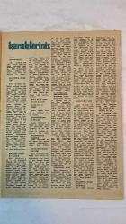 SAMANYOLU ELBİSE PATRON İLAVELİ MECMUA DERGİ - 27 TEMMUZ 1972 SAYI: 30 - FİLİZ AKIN - NEBAHAT ÇEHRE - SEÇİL HEPER - NATUK BAYTAN - TAMER YİĞİT - SEVSİN CANTÜRK - TARIK AKAN - GÜLŞEN BUBİKOĞLU - ARAM GÜLYÜZ - YALÇIN GÜLHAN - SALİM DÜNDAR - ALİ KOCATEPE - ENGİN EVİN - SERMET SERDENGEÇTİ - MÜFİT İLKİZ - ÖZDEMİR ERDOĞAN - ERTAN ANAPA - TIMUR SELÇUK - FATOS BALKIR - YURDAER DOĞULU - LALE BELKİS - CÜNEYT ARKIN - BETÜL ARKIN - MERAL ORHONSAY - KENAN - SEVİL - AYLA - AŞIK MAHZUNİ - GLADYS KNIGHT - MICHAEL JACKSON - ANDY WILLIAMS - ENGELBERT HUMPERDINCK - JOE COCKER - CHRIS STAINTON - SIMON DEE - GILBERT O'SULLIVAN - PAUL JONES - PATRICE FAMILY - BRIDGET ST. JOHN - PEYNİRLİ PİRZOLA - BALIK FİLETOSU - SAÇ MODELLERİ - MODERN OTURMA KÖŞESİ - KULAK MAKYAJI - GÖZDE PLAKLAR - CEM GÖKMEN YAZIYOR - SOUL VE FOLK LİSTELERİ - GLADYS KNIGHT AND THE PIPS - ANDY WILLIAMS BBC GÖSTERİSİ - THE CLASSICS - JOE COCKER’İN YENİ PLAĞI - SİMON DEE - MÜZİK DERNEĞİ VE YILDIZLAR - 36 SAYFA