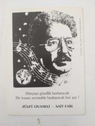 AKDENİZ  /  ''Zülfü Livaneli - Sait Faik şiir '' Siyah Beyaz, Çizim KARTPOSTAL - 9/14.5 cm.