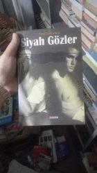 SİYAH GÖZLER