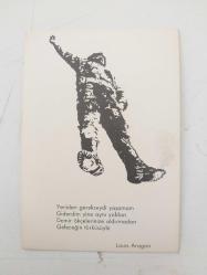 '' Louis Aragon şiiri'' Siyah Beyaz, Çizim KARTPOSTAL - 9/14 cm.