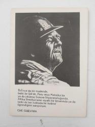 '' CHE GUEVARA şiiri ile '' Siyah Beyaz, Çizim KARTPOSTAL - 9/14 cm.  ( Mahmut Özçeker çizimi )