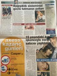 SABAH GAZETESİ DOĞUM GÜNÜ HEDİYESİ - 23 OCAK 2003 -TAM TAKIM 38 SAYFADIR -Fransalmanaya-Schroder-Chirac-Beş saatlik tenis maçı tarihe geçti-Üh Ah Dev Adam-Hukuk komedisi-Erdoğan genel başkan değil ki tedbir alalım-Henüz 15 yaşında cehennemi gördü-Dağılan bir ailenin bitmeyen dramı-Bayramda dokuz gün tatil var-Bin kişi davetli-Davos’ta Türkler’in lale gecesi-Cimbom’un gözü döndü-Ortega’nız nerede-Sizler mi centilmen-Christian’ı geri çağırın-Revivo’nun partneri Ümit-Menüde favori balık & patates-Sergen hep aynı-Pancu’da 1 milyon $ fark-Cafu’ya teklif-Centilmenlik anlaşması-Antalya’yı sel aldı Beşiktaş dönüyor-Ortega’yı seviyoruz-Rebrov son anda uçaktan döndü-Rüştü ipi göğüsleriz-Son şans Fener’in-Örgüt özürlü futbolcular-Yakından kumanda-Yüksel Aytuğ-Esans ve Rönesans-Uzaydan kötü görünüyoruz-Desifre niye şifrelendi-Gaf kürsüsü-Bizim decoder-Beni sokakta da psikolog sanıyorlar-Ahmet Hakan-Arınç Ah Arınç-Nejat Birecik-Yalaka Engin’i oynamak çok zor-Setten kahkahalar yükseliyor-Sabirlere k