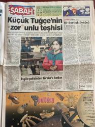 SABAH GAZETESİ DOĞUM GÜNÜ HEDİYESİ - 23 OCAK 2003 -TAM TAKIM 38 SAYFADIR -Fransalmanaya-Schroder-Chirac-Beş saatlik tenis maçı tarihe geçti-Üh Ah Dev Adam-Hukuk komedisi-Erdoğan genel başkan değil ki tedbir alalım-Henüz 15 yaşında cehennemi gördü-Dağılan bir ailenin bitmeyen dramı-Bayramda dokuz gün tatil var-Bin kişi davetli-Davos’ta Türkler’in lale gecesi-Cimbom’un gözü döndü-Ortega’nız nerede-Sizler mi centilmen-Christian’ı geri çağırın-Revivo’nun partneri Ümit-Menüde favori balık & patates-Sergen hep aynı-Pancu’da 1 milyon $ fark-Cafu’ya teklif-Centilmenlik anlaşması-Antalya’yı sel aldı Beşiktaş dönüyor-Ortega’yı seviyoruz-Rebrov son anda uçaktan döndü-Rüştü ipi göğüsleriz-Son şans Fener’in-Örgüt özürlü futbolcular-Yakından kumanda-Yüksel Aytuğ-Esans ve Rönesans-Uzaydan kötü görünüyoruz-Desifre niye şifrelendi-Gaf kürsüsü-Bizim decoder-Beni sokakta da psikolog sanıyorlar-Ahmet Hakan-Arınç Ah Arınç-Nejat Birecik-Yalaka Engin’i oynamak çok zor-Setten kahkahalar yükseliyor-Sabirlere k