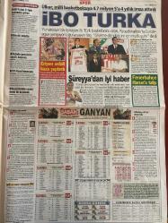 SABAH GAZETESİ DOĞUM GÜNÜ HEDİYESİ - 15 TEMMUZ 2003 -TAM TAKIM 42 SAYFADIR -Muharrem Sarıkaya-Salih Memecan-Alex-Schiffer-Sema Özal-Yavuz Donat-Ömer Üründül-Frank De Boer-Hıncal Uluç-Hasan Şaş-Fatih Terim-Mondragon-Ümit Davala-Kallon-İlhan-Cordoba-Alpay-Emin Demirağ-Mehrrad-Zehra Kazemi-Saddam-Bush-Blair-Cavdari-Hikmet Ulugbay-Babam duysa öldürür-Referandum kumarı-Dertli ürün fındık-Fener’de Alex sevinci yaşanıyor-Almanya’ya seksi imaj kazandıracak-Rahmetlinin Tonton hali çok güzeldi-Kapkaç için ilk sigorta başlatılıyor-ABD’yle belgeli çuval-‘Bu karakolda insan hakları uygulanmaz’-Erdoğan yasa değil asolan uygulama-Ben sizin AB üyesi olduğunuzu göreceğim-GS’ARMAĞAN SEÇİM MECLİSİ-Gemlik’te en büyük korku-Fener’in gurbet mesaisi başladı-Alex tam isabet-Van Hooijdonk Benimle oynadılar-Fener’de doğru transfer dönemi-Galatasaray sezona hazır-Hedef büyüttüm-Terim süper biri-G.Saray taraftarına teşekkür borçluyuz-Final bileti Şaş’tan-Süper Mondragon-Bugün 31 oluyorlar-Kallon yine listede-Ümit