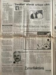 SABAH GAZETESİ DOĞUM GÜNÜ HEDİYESİ - 2 HAZİRAN 1999 -TAM TAKIM 32 SAYFADIR -Abdullah Öcalan-Recep Tayyip Erdoğan-Süleyman Demirel-Necmettin Erbakan-Yalçın Küçük-Bülent Ecevit-Ali Kırca-Yavuz Donat-Ali Şen-Joachim Löw-Erol Heller-Rolf Heller-Thomas Molsberger-Engin-Ilı Durust-Aziz Yıldırım-Fatih Terim-Tayfun-Johnson-Van Eck-Tumani-Kalli-Sergen-Tarkan-Sinan Özdemir-Can Ataklı-Nizmettin Veziroğlu-Abdullah Turhan-Ahmet Vardar-İlker Ateş- PKK’nın hamileri-İşte başınız-Erbakan iki mektup yolladı-Batıda hüsran-Palme suikasti Kesire’nin işi-PKK şaşkın-Terörist duruşu-Mahkemeye veririm-Erol Frankfurt’la flört ediyor-Datcu istifa etti-Denizli’den yan top uyarısı-Başarının sırrı dostluk-Cimbom-Fener savaşı-Avrupa’ya gidebilirim-Feldkamp ateş püskürdü-Zürih’te sıkı pazarlık-Bedelli askerlik benim de hakkım-Tarkan’ın Avrupa serüveni-Apo’nun hali çaya batırılmış bisküvi-Taksim’in göbeğinde dolmuş mafyası-Akhisar-Salihli köstebek yuvası oldu- Mimi ile Muti-Patrick McDonnell-Bizim Aile-Mort Walker-Dic