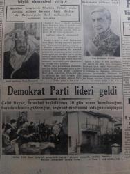 Cumhuriyet Gazetesi - 10 Ocak 1946 - Londradan beklenen yazan Nadir Nadi Başmakale - Birleşmiş milletlerin toplantısı bugün açılıyor - İstiklal harbimizin ilk şanlı zaferi - Birinci İnönü zaferi 1921 yılında bugün kazanılmıştı - Amerika'nın mühim kararı Avrupa'da bulunan kuvvetlerin çekilmesi tehir olundu - Suudi arabistanı kralı İbnisuud Mısır yolunda - Demokrat Parti lideri Celal Bayar Ankara'da gazetecilerle yaptığı görüşme esnasında fotoğraf - Kuruçeşme cinayeti katil İbrahim Özen'in mahkemede fotoğraf - Sovyet Rusya Yunanistan'a teminat verdi - ışıklar sönerken filmi başrollerde İngrid Bergman ve Charles Boyer İpek sinemasında - yarı şaka yarı ciddi yazan Burhan Felek - Adalet bakanı Ali Rıza Türel Ankara'ya gitti - eczanelere Ensülin verildi - Nazi casusu Saray sinemasında - Lizbon perisi bu akşam Lale ve Ar sinemasında - Dil ve Tarih Coğrafya fakültesinin 10. Yıldönümü kutlandı - Ressam Salihin sergisi - 3 günde 3 milyon kilo tütün satıldı - Adalet değirmeni Çizen Cemal Nadir