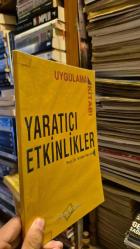 YARATICI ETKİNLİKLER  Uygulama Kitabı