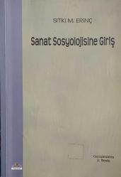 SANAT SOSYOLOJİSİNE GİRİŞ