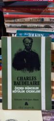 Özden Günceler / Kötülük Çiçekleri  İlk 1. Baskı