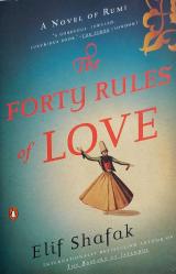 The FORTY RULES of LOVE: A Novel of Rumi - ELİF SAFAK (İNGİLİZCE)