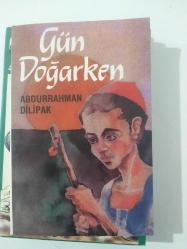 Gün Doğarken - Abdurrahman Dilipak