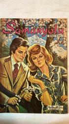 SAMANYOLU ELBİSE PATRON İLAVELİ MECMUA DERGİ - 26 HAZİRAN 1975 SAYI: 182 TÜRKAN ŞORAY - RÜÇHAN ADLI - İRFAN ÜNAL - NEŞE KARABÖCEK - TIMUR SELÇUK - ARZU OKAY - SERMET SERDENGEÇTİ - ÖZCAN ÖZGÜR - ANUSKA - İSMAIL HAKKI ŞEN - EROL GÜNAYDIN - ÜNSAL EMRE - GÖNÜL - TANSEL - PERIHAN ATEŞ - BELGIN DORUK - GÜL - HALE SOYGAZI - MERAL ORHONSAY - BÜLENT KAYABAŞ - SEVDA KARACA - SAVAŞ BAŞAR - MUALLA FIRAT SİNEMA MÜZİK - GEZİDEN DÖNEN TÜRKAN ŞORAY - ARZU OKAY YENİ REKORLAR KIRIYOR - GÜZEL KAÇAK - SENİ BEKLERKEN - 36 SAYFA - İdil Koleksiyon