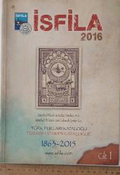 2016 İSFİLA TÜRK PULLARI KATALOĞU ORİJİNAL CİLT 1 OLAN ÖNEMLİSİ ÇOK NADİRDİR