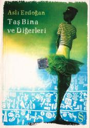 TAŞ BİNA VE DİĞERLERİ