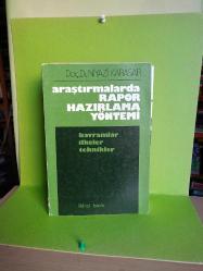 ARAŞTIRMALARDA RAPOR HAZIRLAMA YÖNTEMİ(KAVRAMLAR İLKELER TEKNİKLER) - 2.EL