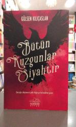 Bütün Kuzgunlar Siyahtır