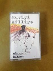 KUVAYİ MİLLİYE - NAZIM HİKMET - KASET