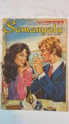 SAMANYOLU ELBİSE PATRON İLAVELİ MECMUA DERGİ - 16 AĞUSTOS 1973 — SAYI: 85 AYTEN ALPMAN - SELMİ ANDAK - ALİ KOCATEPE - ERTAN ANAPA - ÖMER TARIMAN - GÜZİN & BAHA - NİLÜFER - MAZHAR & FUAT - GÖKBEN - ERSEN & KARDAŞLAR - EDİZ ONAY - CAHİT OBEN - MİSAK PERKER - FÜSUN ÖNAL - YURDAER DOĞULU - ERKUT TAÇKIN - ÖMÜR GÖKSEL - GÜLİSTAN OKAN - NÜKET DURU - ZALİHA - TANJU OKAN - ADELA - ZAFER ÇATAL - AJDA PEKKAN - SERGIO LAMA - CEM KARACA - ARİF MARDİN - HAYATİ - TÜRKAN ŞORAY - HÜLYA KOÇYİĞİT - FATMA GİRİK - LÜTFİ Ö. AKAD - ARZU OKAY - SEYHAN KARABAY - SEYYAR TANER - SEVİM TUNA - MAKYAJ KUSURLARI VE ÇÖZÜMLERİ - FONDÖTEN, FAR, RİMEL, PUDRA, DUDAK BOYASI TÜYOLARI - PUHU GÖZLER VE BEYAZ FAR SORUNU - YAZLIK GÖZLÜK VE GÜNEŞTEN KORUMA - TOKYO MÜZİK FESTİVALİNE KATILIMLAR - PLAK DÜNYASINDAN HABERLER - LP DERLEMELERİ VE YENİ ANLAŞMALAR - SANATÇI KONSERLERİ VE SAHNE DÖNÜŞLERİ - KÖY FİLMLERİ İÇİN SESSİZ YARIŞ: ŞORAY, KOÇYİĞİT, GİRİK - ARZU OKAY’IN SANATTA DURAKLAMA KARARI - SEYYAR TANER’İN KÖYLÜ KAD - 36 SAYFA