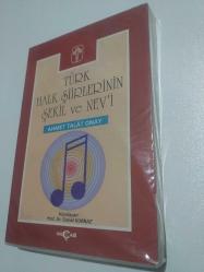 TÜRK HALK ŞİİRLERİNİN ŞEKİL VE NEV'İ