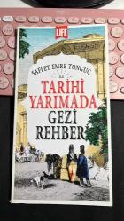 SAFFET EMRE TONGUÇ İLE TARİHİ YARIMADA GEZİ REHBERİ - İSTANBUL LIFE - DOĞAN BURDA DERGİ YAYINCILIK 2016