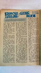 SAMANYOLU ELBİSE PATRON İLAVELİ MECMUA DERGİ - 10 MAYIS 1974 – SAYI: 712 HÜLYA DARCAN – TANJU KOREL – MİNE MUTLU – BAHAR ERDENİZ – ZUHAL YORGANCIOĞLU – IRA FÜRSTENBERG – GIULIANO GEMMA – NAZAN ŞORAY – ENGİN ÇAĞLAR – HULKİ SANER – METİN ERKSAN – HALE SOYGAZİ – OKSAL PEKMEZOĞLU – EKREM BORA – HALİT AKÇATEPE – OSMAN ALYANAK – ERKAN YOLAÇ – YILMAZ DURU – TÜRKAN DURU – SABAHAT DURU – MELEK GÖRGÜN – CEMİL UYANIK – ZEYNEP DEĞİRMENCİOĞLU – MEHMET BOZDAĞ – HÜLYA TUĞLU – REFİK HALİT KARAY EVLİLİK HAZIRLIĞI – SAHNEYE GEÇİŞLER – İTALYAN FİLM TEKLİFİ – SAUNA VE ZAYIFLAMA – GAZİNO VE FİLM ÇALIŞMALARI – YENİ FİLM PROJELERİ – YÖNETMENLİĞE GEÇİŞ – SENARYO DEĞİŞİKLİKLERİ – SİNEMA VE SAHNE DENGESİ – KİŞİLİK TESTİ: BAŞKASININ ETKİSİNDE KALIYOR MUSUNUZ? – YEMEK TARİFLERİ: ETSİZ TÜRLÜ, PİRİNÇLİ LOKMA, YAŞ GÜNÜ PASTASI - 36 SAYFA