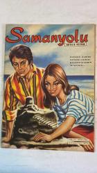 SAMANYOLU ELBİSE PATRON İLAVELİ MECMUA DERGİ - 21 HAZİRAN 1973 – SAYI: 77 TÜRKAN ŞORAY – AJDA PEKKAN – UĞUR DÜNDAR – LEYLA SAYAR – ERTAÇ KASİDECİOĞLU – TANJU OKAN – ESİN AFŞAR – NİLÜFER – MINA – TIMUR SELÇUK – SEVİL HASMAN – VURAL CANTÜRK – BARIŞ MANÇO – GEORGE – FRED – PAT – MİLENA PLAJ MODASI: MAVİ-BEYAZ BİKİNİ VE MAYO – ÇİÇEKLİ BİKİNİLER – KEMERLİ MAYO TASARIMLARI – YAZLIK AKSESUARLAR ROMAN: “ÖLÜM TUZAĞI” – GEORGE’UN TUZAĞI – FRED’İN ŞOKU – SİGORTA GERİLİMİ – POLİÇE VADESİ VE KİMLİK DEĞİŞİMİ SİNEMA: TÜRKAN ŞORAY’IN TV PROGRAMI – LEYLA SAYAR’IN GİZLİ EVLİLİĞİ – HÜLYA KOÇYİĞİT & TARIK AKAN FİLM HAZIRLIĞI – AJDA PEKKAN’IN PARİS MÜZİK KARİYERİ – GÜLGÜN ERDEM’İN BEBEK KOLEKSİYONU MÜZİK: AJDA PEKKAN & UĞUR DÜNDAR AŞKI – ESİN AFŞAR’IN İLK PLAKLARI – NİLÜFER’İN YÜKSELİŞİ – EUROVISION ŞARKI HAZIRLIĞI – TIMUR SELÇUK’UN LP PROJESİ – SEVİL HASMAN’IN YENİ DÖNEMİ – BARIŞ MANÇO İLE ANADOLU TURNESİ - 36 SAYFA - İdil Koleksiyon