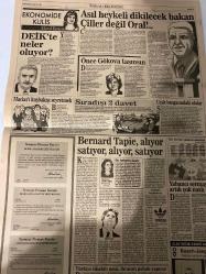 SABAH EKONOMİ GAZETESİ DOĞUM GÜNÜ HEDİYESİ - 10 TEMMUZ 1992 -Cavit Çağlar-Adil Korkut-Oya Eberioğlu-Nurdan Bernhardt-Meral Tamer-Tansu Çiller-Oral Mehmet Önge-Macias-Bernard Tapie-Herkes “Cavit Çağlar modeli” istiyor-Ramada zor durumda-TEM’e benzin istasyonu ne zaman yapılacak-Sürücülere müjde otoyol aydınlanıyor-“Memur sendikalı olursa baskı grubu oluşturur”-Boeing kendi evinde vuruldu-“İşçiyim ama Türk’üm”-At sırtında giden ve uçakla dönen kardeş-DEİK’te neler oluyor-Asıl heykeli dikilecek bakan Çiller değil Oral-Önce Gökova taşınsın-Sıradışı 2 davet-Bernard Tapie alıyor satıyor alıyor satıyor-Yabancı sermaye artık çok nazlı-Türkiye ithalatı ucuz ihracatı pahalı yapıyor-Borsa-Döviz-Endeks-Gösterge sabah ekonomi sizi her konuda bilgilendirir-puan durumu-yükselenler-düşenler-borsa faresi-yatırımcının borsa günlüğü-Senem Erdil-Brooker gözüyle-cebinizdeki paranın seyir defteri-bankalarda uygulanan faiz oranları-günlük fon-fonlar-şirketlerden-en çok kazandıran hisse senetleri-en çok kaybe