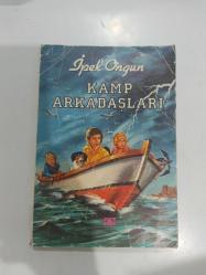 kamp arkadaşları - ipek ongun
