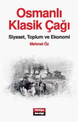 OSMANLI KLASİK ÇAĞI